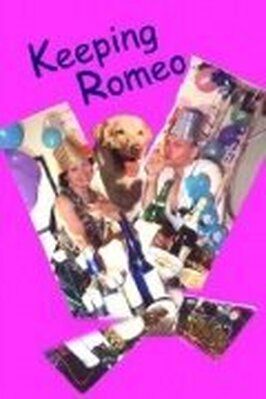 Keeping Romeo из фильмографии Элизабет Бове в главной роли.