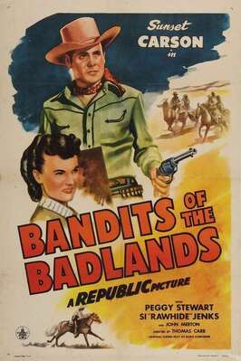 Bandits of the Badlands из фильмографии Херман Хэк в главной роли.