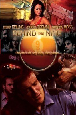 Behind the Nine - лучший фильм в фильмографии Derek Seiling