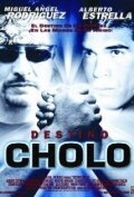 Фильм Destino cholo.