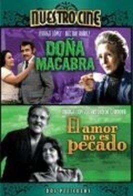 El amor no es pecado (El cielo de los pobres) из фильмографии Эмма Рольдан в главной роли.