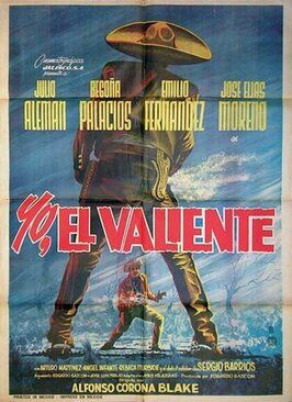 Фильм Yo, el valiente.