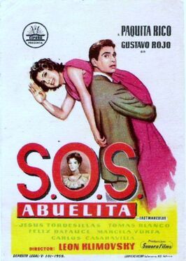 S.O.S., abuelita из фильмографии Хосефина Серратоса в главной роли.