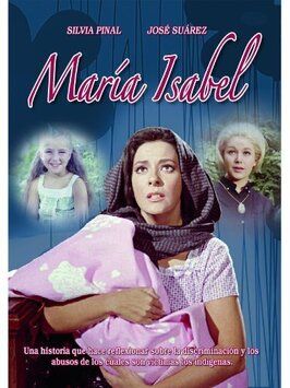 María Isabel - лучший фильм в фильмографии Фредди Фернандес