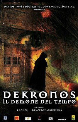 DeKronos - Il demone del tempo из фильмографии Сильвио Лауренци в главной роли.