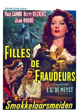 Filles de fraudeurs из фильмографии Henri Barreyre в главной роли.