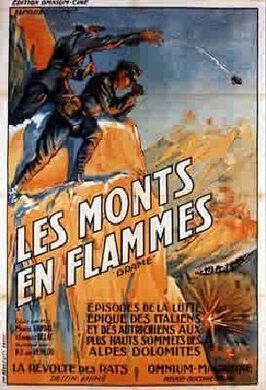 Les monts en flammes из фильмографии Андре Сен-Жермен в главной роли.