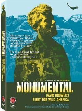 Monumental: David Brower's Fight for Wild America - лучший фильм в фильмографии Пол Барнетт