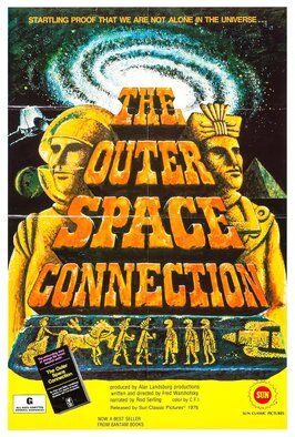 Фильм The Outer Space Connection.