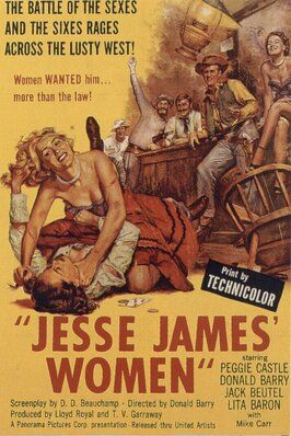 Jesse James' Women - лучший фильм в фильмографии Джек Бьютел