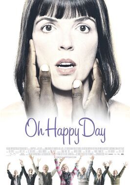 Oh Happy Day - лучший фильм в фильмографии Микаэль Бирккьяр