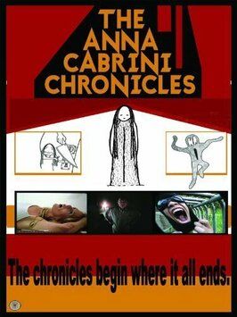 The Anna Cabrini Chronicles - лучший фильм в фильмографии Tawd B. Dorenfeld