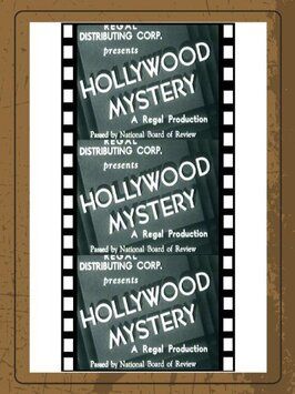 Hollywood Mystery - лучший фильм в фильмографии Fanchon Royer