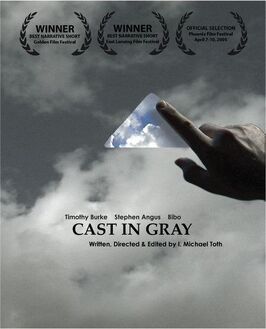 Фильм Cast in Gray.