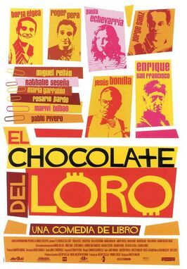 Фильм El chocolate del loro.