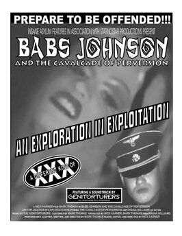 Фильм Babs Johnson and the Cavalcade of Perversion: An Exploration in Exploitation.