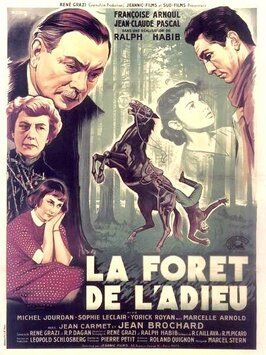 Фильм La forêt de l'adieu.