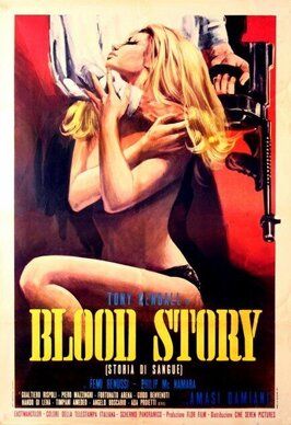 Blood Story из фильмографии Джино Сантини в главной роли.