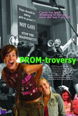 Promtroversy - лучший фильм в фильмографии Брюс Кронандер