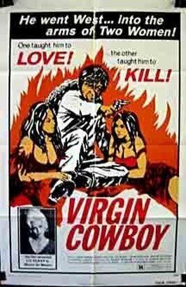 Virgin Cowboy - лучший фильм в фильмографии Джон Донован