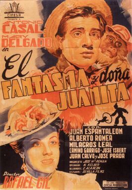 El fantasma y Dª Juanita - лучший фильм в фильмографии Мария Каньете