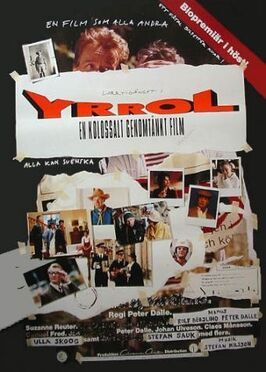 Yrrol - En kolossalt genomtänkt film из фильмографии Сюзанн Рейтер в главной роли.