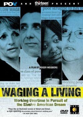 Waging a Living - лучший фильм в фильмографии Эдвард Розенштейн