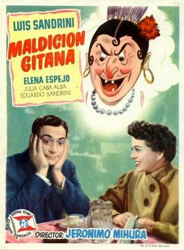 Maldición gitana - лучший фильм в фильмографии Мерседес Серрано