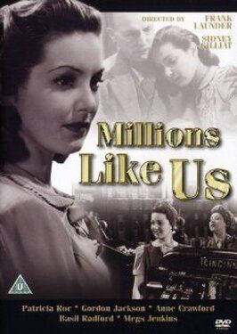 Millions Like Us из фильмографии Нонтон Уэйн в главной роли.