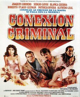 Conexión criminal - лучший фильм в фильмографии Gonzalo Elvira