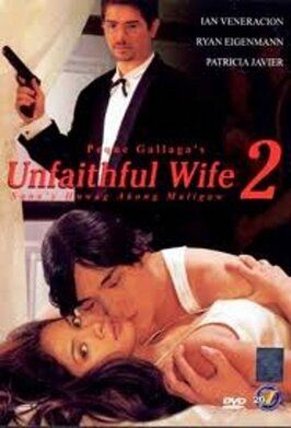 Unfaithful Wife 2: Sana'y huwag akong maligaw из фильмографии Субас Эрреро в главной роли.