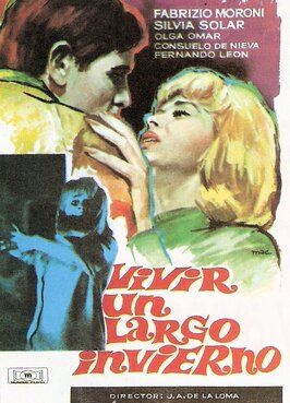 Vivir un largo invierno - лучший фильм в фильмографии José F. Rivelles