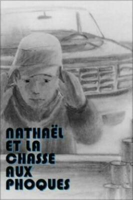 Мультфильм Nathaël et la chasse aux phoques.