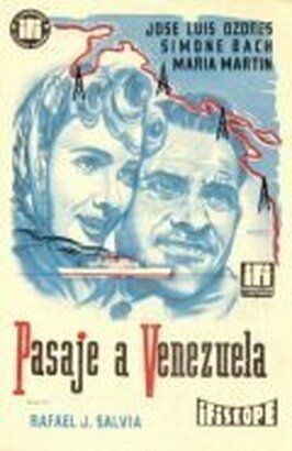 Pasaje a Venezuela - лучший фильм в фильмографии Рамон Феррес