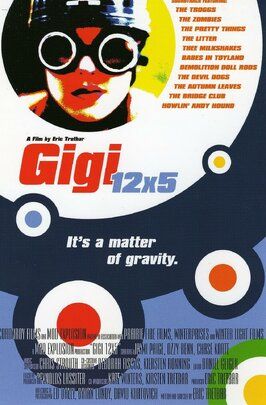 Gigi 12x5 - лучший фильм в фильмографии Майкл Джеллатли