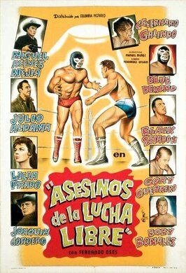 Фильм Asesinos de la lucha libre.