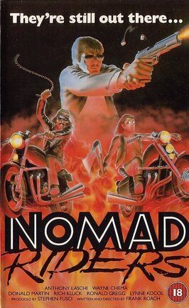 Nomad Riders - лучший фильм в фильмографии Тони Поттер