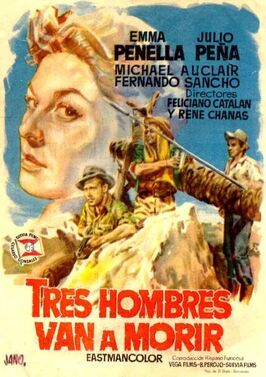 Tres hombres van a morir - лучший фильм в фильмографии Хосе Толедано