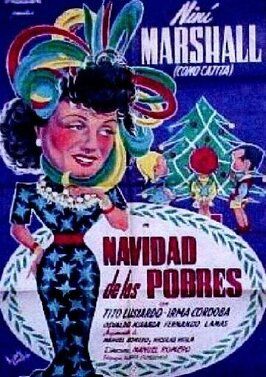 Navidad de los pobres - лучший фильм в фильмографии Хуан Печчи