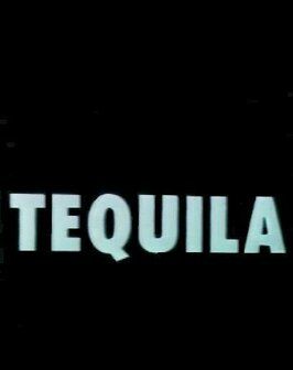 Tequila из фильмографии Рафаэль Кастанедо в главной роли.