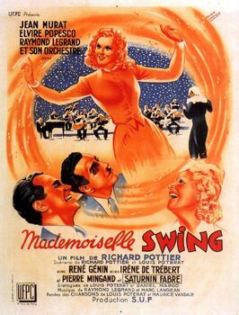 Фильм Mademoiselle Swing.