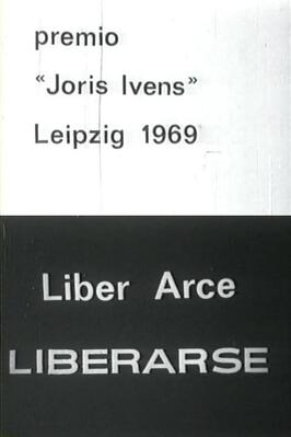 Фильм Líber Arce, liberarse.