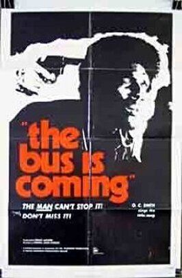 The Bus Is Coming из фильмографии Джордж М. Чаппель в главной роли.