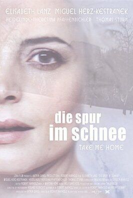 Die Spur im Schnee из фильмографии Элизабет Ланц в главной роли.