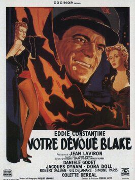 Votre dévoué Blake - лучший фильм в фильмографии Жан Лавирон