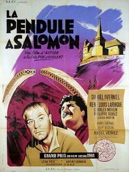 La pendule à Salomon из фильмографии Филипп Огуз в главной роли.