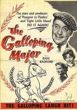 The Galloping Major - лучший фильм в фильмографии Alec Finter