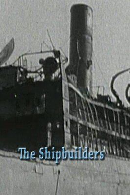 The Shipbuilders - лучший фильм в фильмографии Alec Faversham