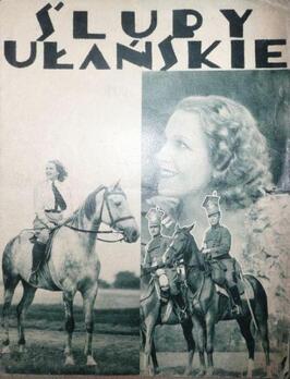 Обеты уланские из фильмографии Ирена Скверчиньская в главной роли.