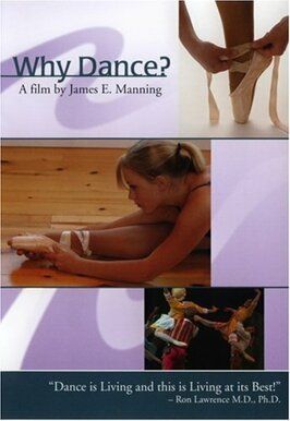 Why Dance? из фильмографии Джим Мэннинг в главной роли.